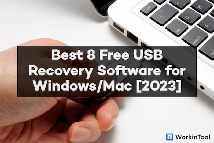 Top 8 USB Recovery Software - Recover USB Flash Drive Data